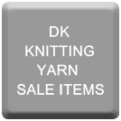 DK KNITTING YARN - SALE ITEMS