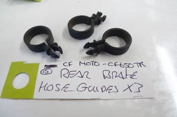 CF MOTO CF650 - 2 TR REAR BRAKE HOSE GUIDES x 3. (LOC-C)