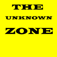 THE UNKNOWN ZONE