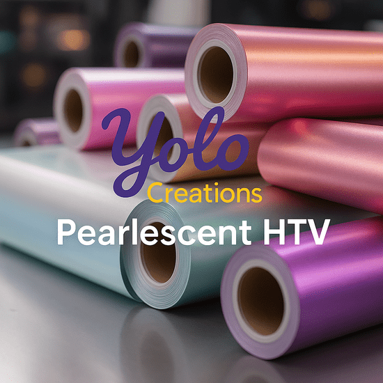 Yolo Creations Pearlescent Heat Transfer Vinyl
